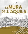 Le mura delL'Aquila libro