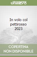 In volo col pettirosso 2023