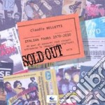 Sold out. Italian tours 1970-2010