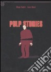 Pulp stories libro