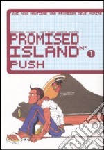 Promised island. Vol. 1 libro