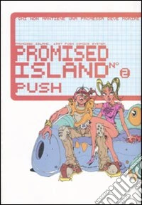 Promised island. Vol. 2