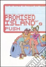 Promised island. Vol. 2 libro