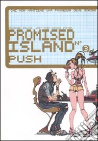 Promised island. Vol. 3