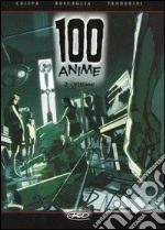 Vittime. 100 anime. Vol. 2 libro