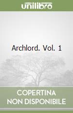 Archlord. Vol. 1 libro