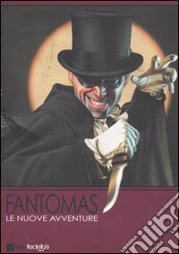 Fantomas. Le nuove avventure