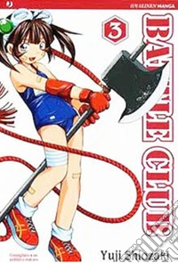 Battle club. Vol. 3 libro
