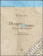 Disegno e trama del litorale domitio libro