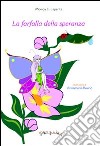 La farfalla della speranza-The butterfly of hope libro