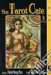 Tarot Cafe' (The) #03 libro