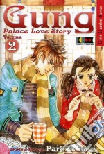 Gung - Palace Love Story #02 libro