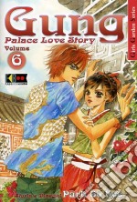 Gung - Palace Love Story #06 libro