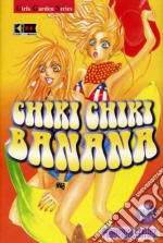 Chiki Chiki Banana (Mayumi Yokoyama) libro