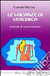 Le vacanze di Veronica libro