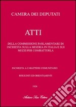 Gaetano Ambrico. Atti della commissione parlamentare d'inchiesta sulla miseria in Italia e sui mezzi per combatterla libro