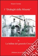 I dialoghi della miseria libro