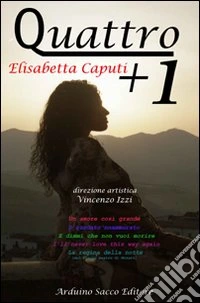 Quattro + 1. Con CD Audio