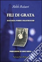 Fili di grata libro