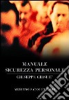 Manuale sicurezza personale libro