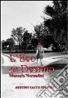 L'eco del destino libro di Norandini Manuela