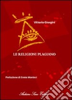 Le religioni plagiano «Lettera agli intellettuali» libro