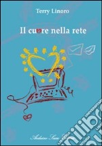 Il cuore nella rete