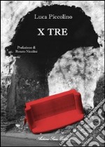 X tre libro