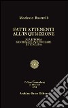 Fatti attinenti all'inquisizione libro