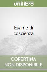 Esame di coscienza libro