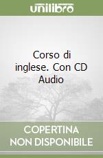 Corso di inglese. Con CD Audio libro