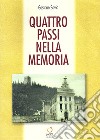 Quattro passi nella memoria libro