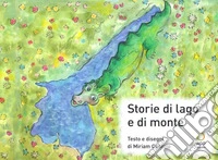 Storie di lago e di monte