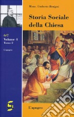 Storia sociale della Chiesa. Vol. 4/2: L' apogeo libro