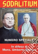 Sodalitium. Vol. 74: In difesa di Mons. Umberto Benigni libro