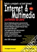 Internet & multimedia partendo da zero libro