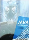 Programmare in Java partendo da zero libro