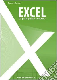 Excel da principiante a esperto partendo da zero