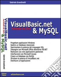 VisualBasic.net & MySQL partendo da zero