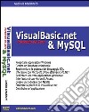 VisualBasic.net & MySQL partendo da zero libro