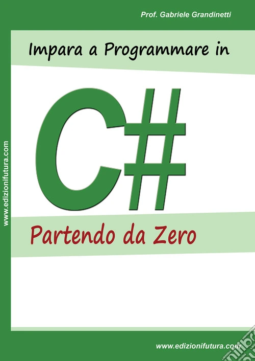 Impara a programmare in C# partendo da zero