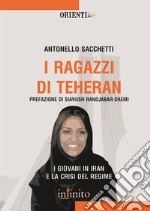 I ragazzi di Teheran libro