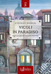 Vicoli in Paradiso