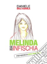 Melinda se ne infischia libro