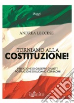 Torniamo alla Costituzione! libro