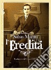 L'eredità libro di Martín Sabas