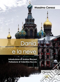 Dania e la neve