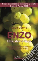 Enzo. Una storia vera libro