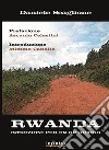 Rwanda. Istruzioni per un genocidio libro