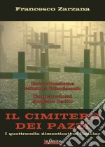 Il Cimitero dei pazzi libro